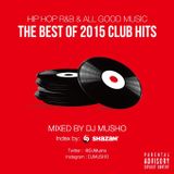 THE BEST OF 2015 CLUB HITS