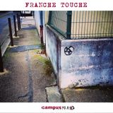 Franche Touche Saison II (#043) - 26/10/15 - Radio Campus Grenoble 90.8