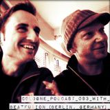 Cologne Podcast 093 with Beatfusion (Berlin, Germany)