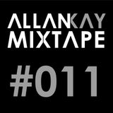 Allan Kay - Mixtape #011