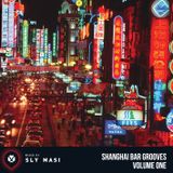 Shanghai Bar Grooves Vol. 01