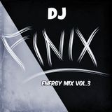 DJ Finix@Energy mix vol.3