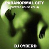 Paranormal City (ElectroHouse VOL.3)