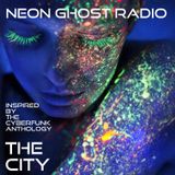 NEON GHOST RADIO: Neon Ghost Radio