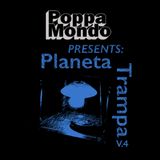 B'Sessions: Planeta Trampa v.4 - Poppa Mondo