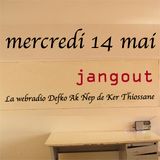 JangOut 14 mai