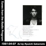 Tunes from the Radio Program, DJ by Ryuichi Sakamoto, 1981-04-07 (2014 Compile)