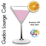 Guido's Lounge Cafe Broadcast 095 Snow Cabin (End Of 2013) (20131227)