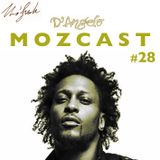 MOZCAST 28 - a Tribute to D'angelo (rarities & remixes)