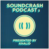 Soundcrash Podcast 3