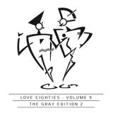 Love80s Volume 9. Mixed for "Welcome To The Robots" in 1986. With electronic music from 1983 - 1986