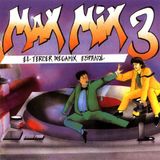 Max Mix 3 (Version Megamix)