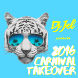 DJ JEL PRESENTS 2016 SOCA TAKE OVER, TUNES TO KNOW BEFORE YOU LAND