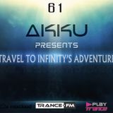TRAVEL TO INFINITY'S ADVENTURE Episode #61