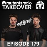 Mutants Radio Takeover with Merk & Kremont - Episode 179