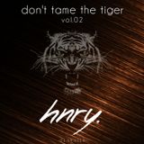 hnry. - don't tame the tiger vol.02