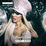 EXCLUSIVE PARATTI CLUB @ FUNKY DISCO