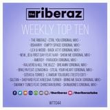 The Riberaz Weekly Top Ten 044