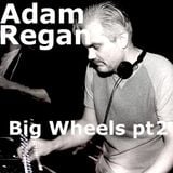 Big Wheels with Robin Valk: Adam Regan pt. 2 (29/12/2015)