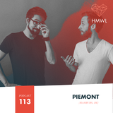 HMWL Podcast 113 - Piemont (Lapsus, Exploited, Toolroom)