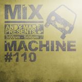 Andy Mart - Mix Machine@DI.FM 110