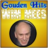 Luister naar Gouden Hits met Wim Mees