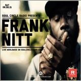 Soul Circle Radio Show Presents Frank Nitt #124
