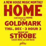 Strobe - HOME live At The Goldmark December 2015 Hour 3