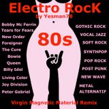 ELECTRO ROCK 80s (Queen, David Bowie, Foreigner, Tears For Fears, Peter Gabriel, Living Colour...)