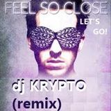 So Close, Let's Go!/Calvin Harris Krypto Remix