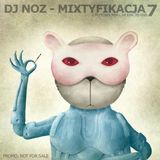 DJ NOZ - MIXTYFIKACJA 7B - R'n'B