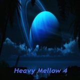 Heavy Mellow 4