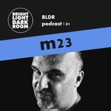 BLDR podcast | 001 - M23