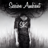 Session Ambient SK Vol 37