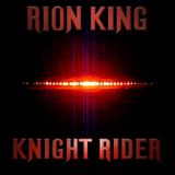 Knight Rider - Rion King - Gravicast Ep. 16