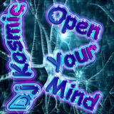 Dj Kosmic - Open Your Mind