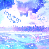 The drop 123 | Ft WRLD