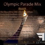 DJ Fayyaz K - Olympic Parade Mix Part 2