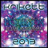 Krikett - Equinox / Touch Samadhi 2013 - psytrance