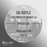 Fortune 421 Podcast 65 by Oh Doyle