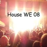 House WE 08