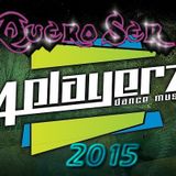 4 Palyerz-QUERO SER 2015 Mix By Dj.Discojo