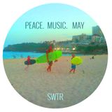 Peace. Music. May.
