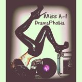 DJ Miss A-1 'DramaPhobia'