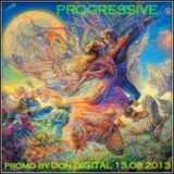 103 PROGRESSIVE promo Don DIGITAL 13.08.2013