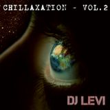 Chillaxation - Vol.2 by DJ Levi