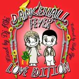 DJ KIKI - DANCEHALL FEVER #3 LOVE EDITION SEP 2K13