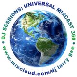 DJ Sessions: Universal Mixcast 360