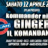 KOMMANDER Night @GINGER & Mr Fudo_ Florida/Dylan 04.2014