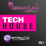 Tech House Vol.1 - Mixed by GIbran Clain